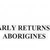  1827-1840 Returns Of Aboriginal people:  Brisbane Water District 1827-1840. Blair 2003, cover